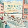 Loup gris dans la ville - Tome 9