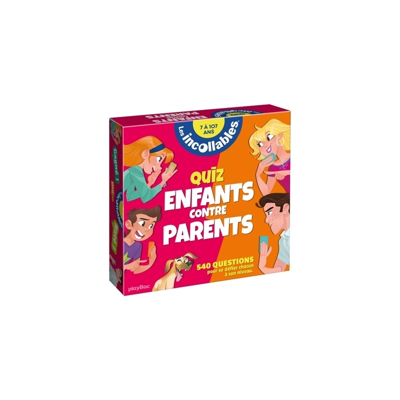 Les incollables - Enfants contre parents - 7 à 107 ans Les incollables - Enfants contre parents - 7 à 107 ans