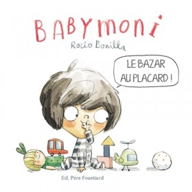 Babymoni. Le bazar au...