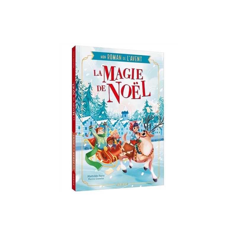 Mon roman de l'avent - La magie de Noël