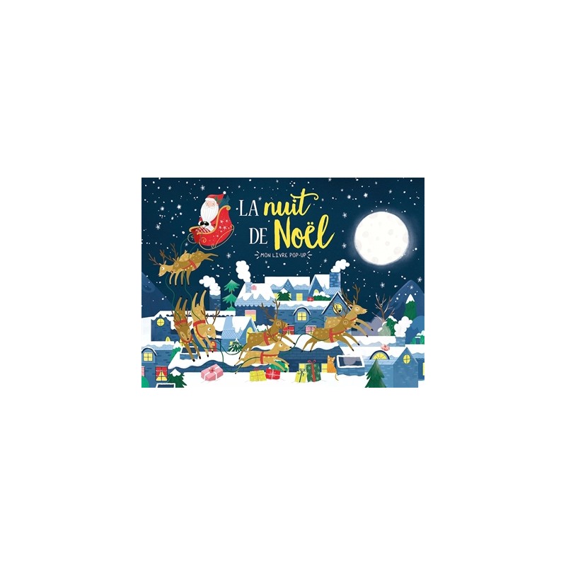 MON LIVRE POP-UP - LA NUIT DE NOËL MON LIVRE POP-UP - LA NUIT DE NOËL
