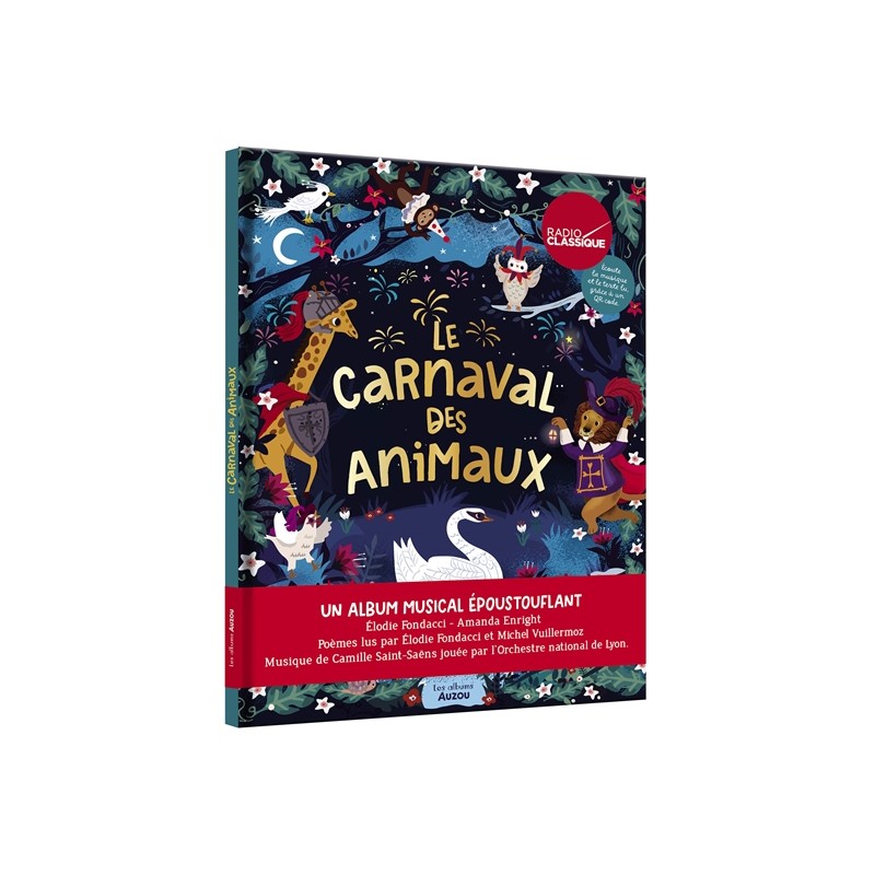 Le carnaval des animaux Le carnaval des animaux