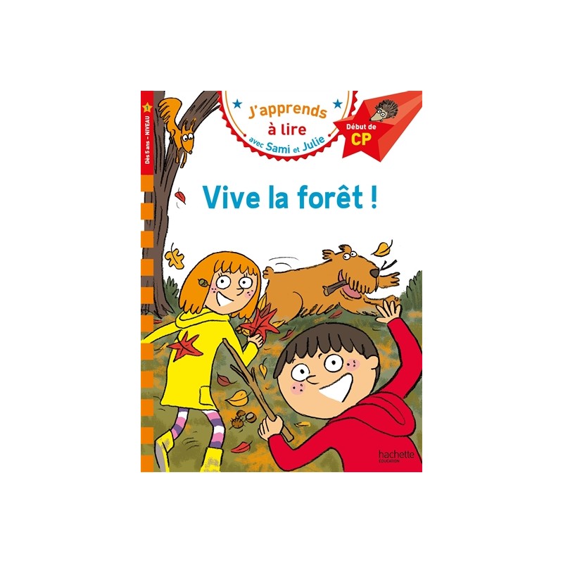 Sami et Julie CP Niveau 1 Vive la forêt !