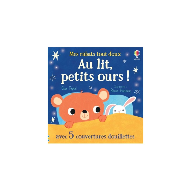 Au lit, petits ours ! - Mes rabats tout doux