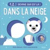 1, 2, 3, Devine qui est là ! Dans la neige