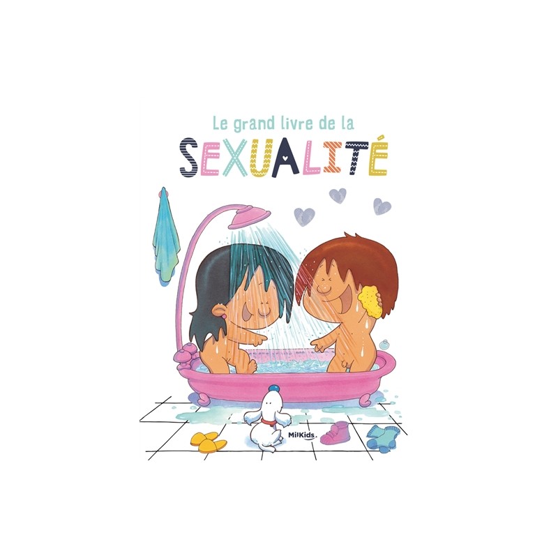 Le grand livre de la sexualité