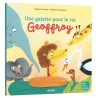 Mes p'tits albums - Une galette pour le roi Geoffroy
