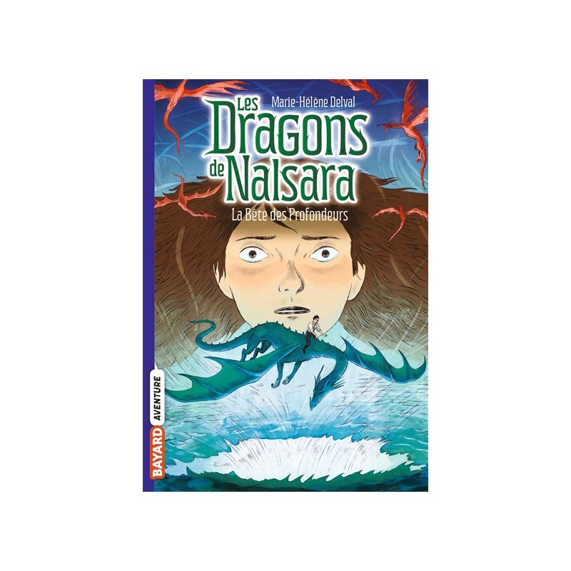 Les dragons de Nalsara. Vol. 5. La bête des profondeurs