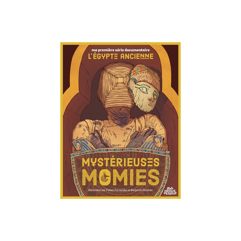 Mystérieuses momies