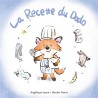 Les bonnes idées de Timothée - La Recette du Dodo