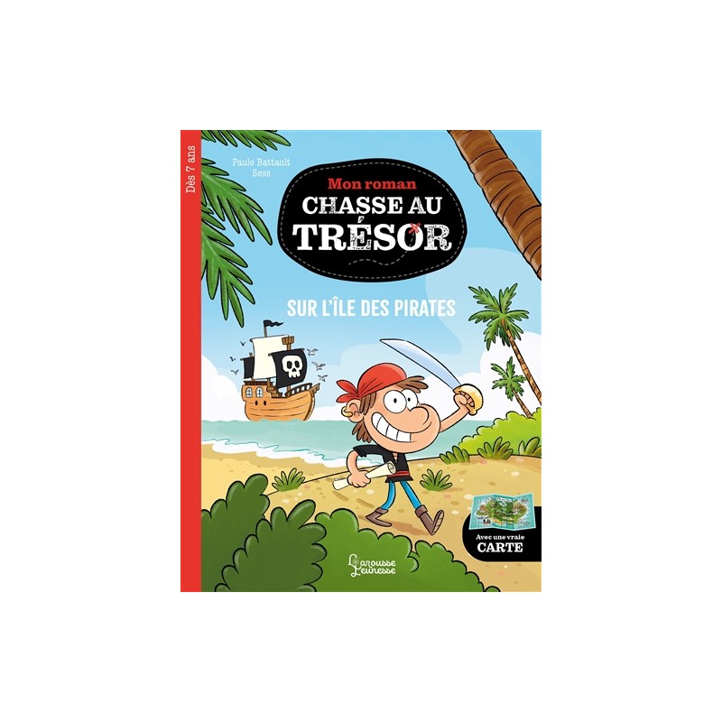 Mon roman chasse au trésor. Sur l'île des pirates