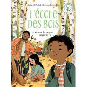 L'Ecole des bois. César et...