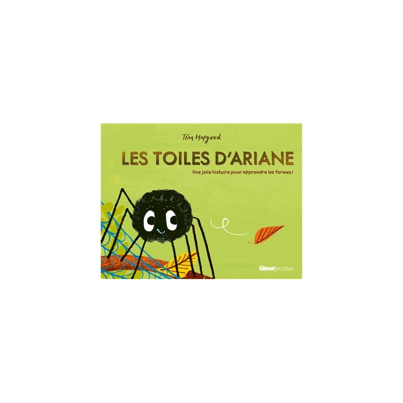 Les toiles d'Ariane : une jolie histoire pour apprendre les formes !