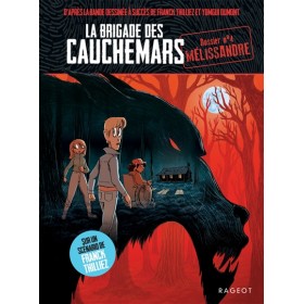 La brigade des cauchemars....