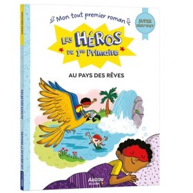 Les Héros de 1re Primaire -...