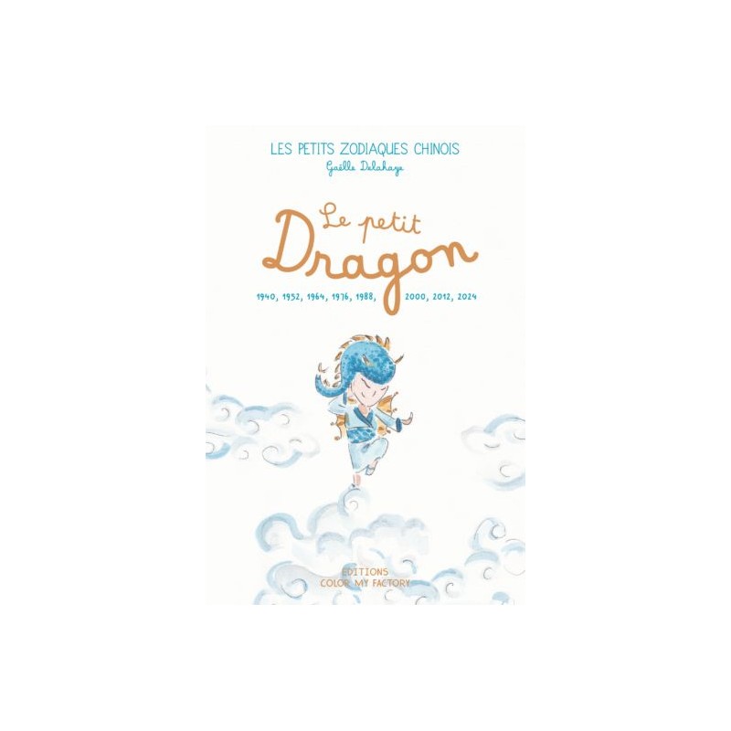 Les petits Zodiaques Chinois - Le petit Dragon