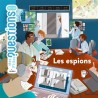 Mes p'tites questions - Les espions