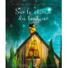 Sur le chemin du bonheur : un livre pour enfants sur la pleine conscience