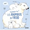 Connais-tu les animaux du froid ?