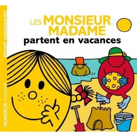 Les Monsieur Madame partent...