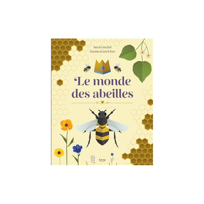 Le monde des abeilles