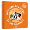 Mon livre des odeurs et des couleurs - La ferme