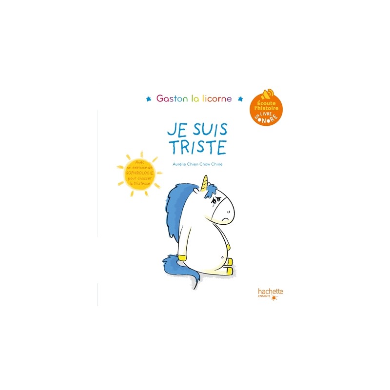 Les émotions de Gaston. Je suis triste : livre sonore Les émotions de Gaston. Je suis triste : livre sonore