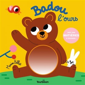 Badou l'ours : avec des...