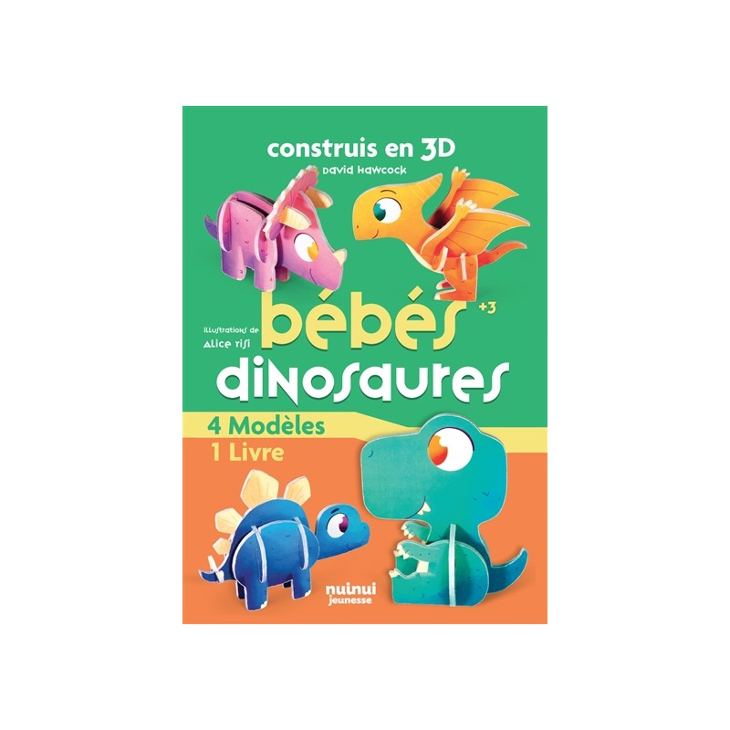 Construis en 3D : Bébés dinosaures