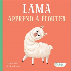 Lama apprend à écouter