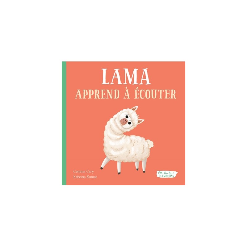 Lama apprend à écouter