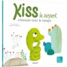 KISS LE SERPENT S'ENNUIE TOUT LE TEMPS
