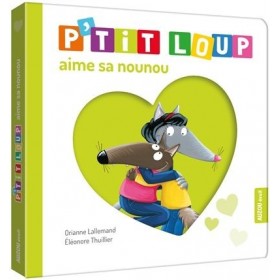 P'tit Loup aime sa nounou
