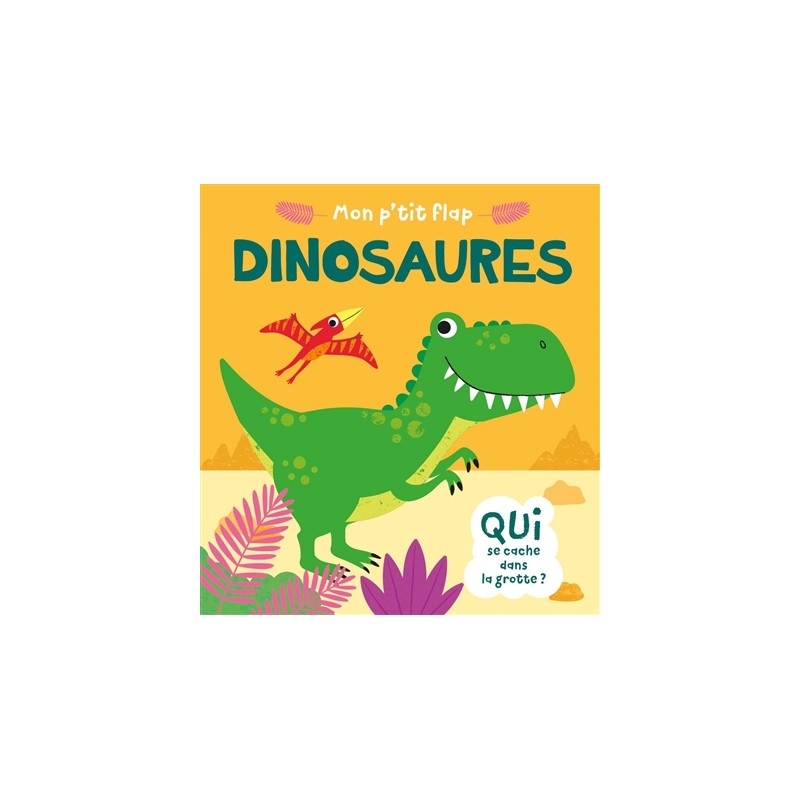 Dinosaures : qui se cache dans la grotte ?