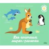 Les animaux super-parents