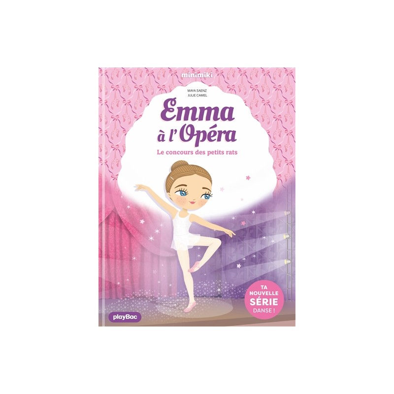 Emma à l'Opéra. Vol. 1. Le concours des petits rats