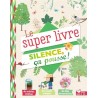 Le super livre Silence ça pousse !