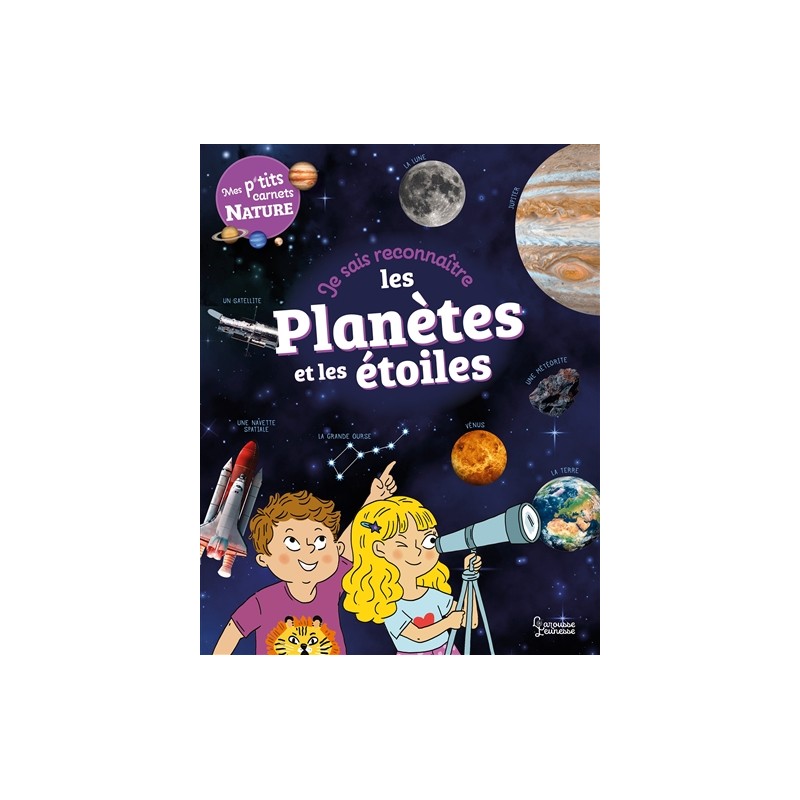 Je sais reconnaître les planètes et les étoiles