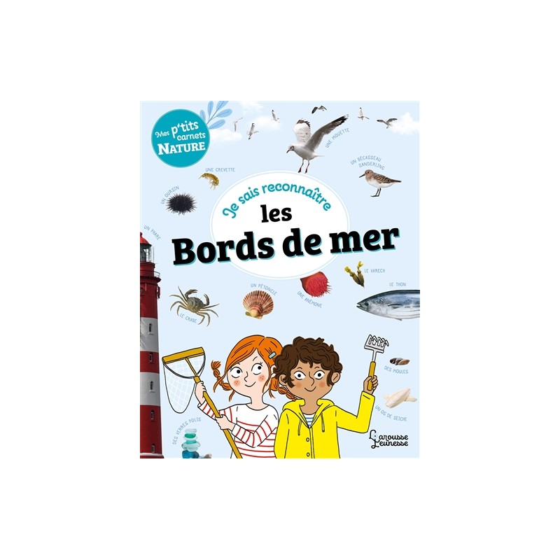 Je sais reconnaître les bords de mer