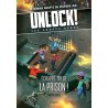 Unlock ! Les Escape Geeks - Echappe-toi de la prison ! - Tome 6
