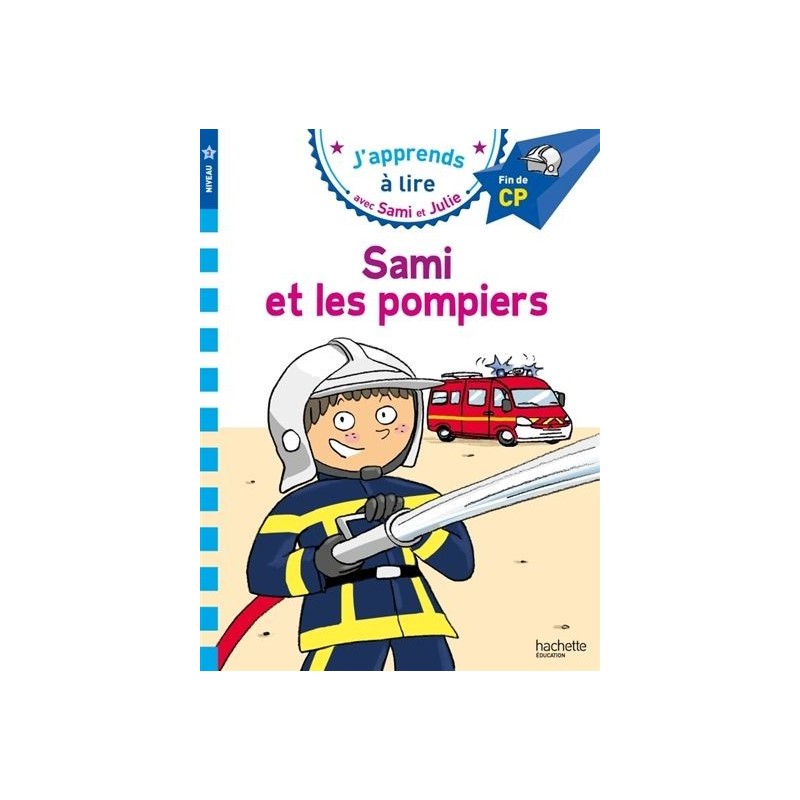 Sami et Julie - Sami et les pompiers (niveau 3)