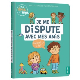 Je me dispute avec mes amis...