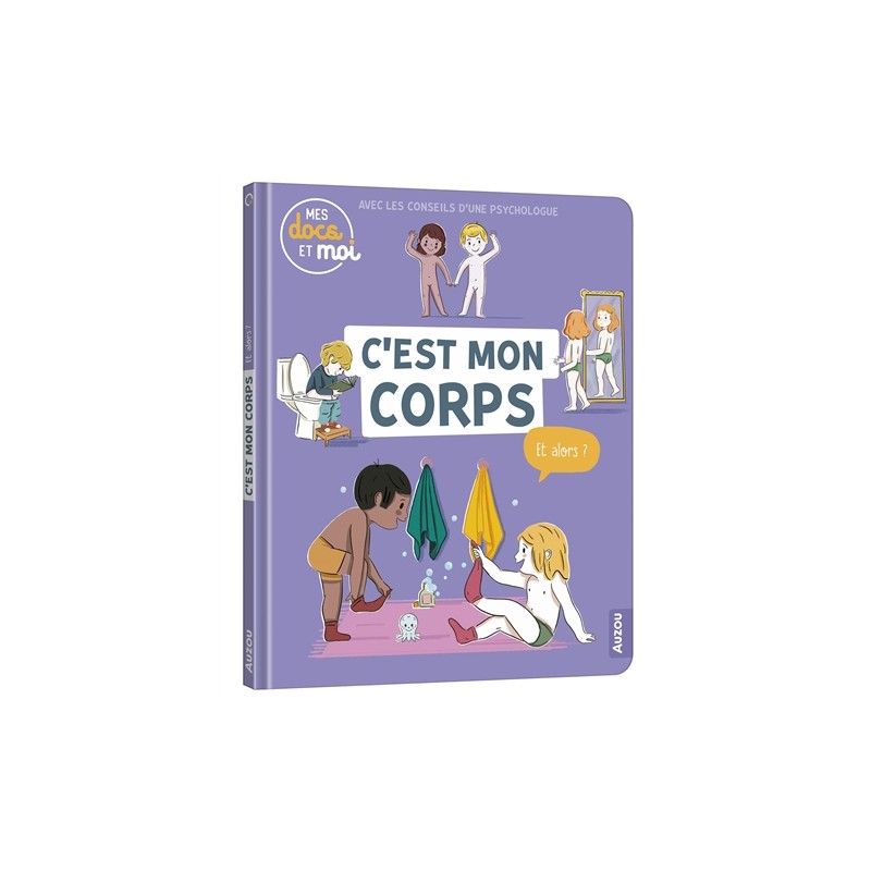 MES DOCS ET MOI - C'EST MON CORPS, ET ALORS ? MES DOCS ET MOI - C'EST MON CORPS, ET ALORS ?