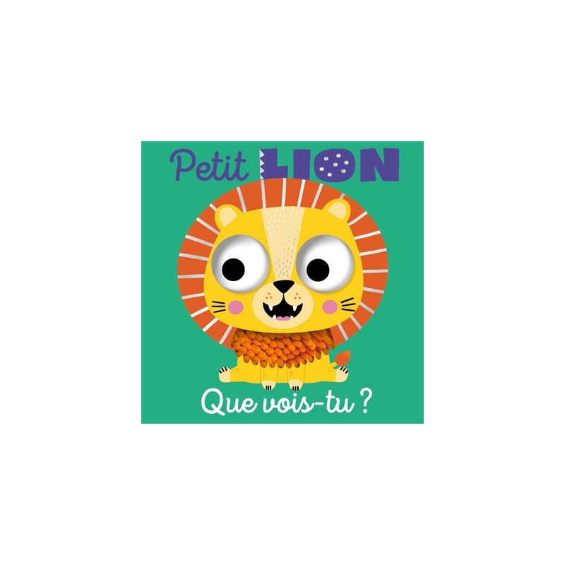 Petit lion, que vois-tu ? Petit lion, que vois-tu ?