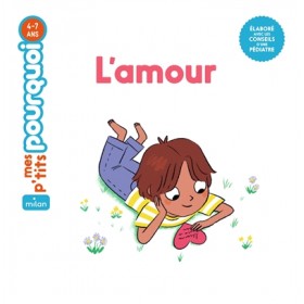 Mes p'tits pourquoi - L'amour