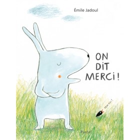 On dit merci !