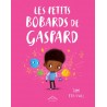 Les petits bobards de Gaspard