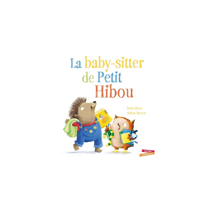 La baby-sitter de Petit Hibou