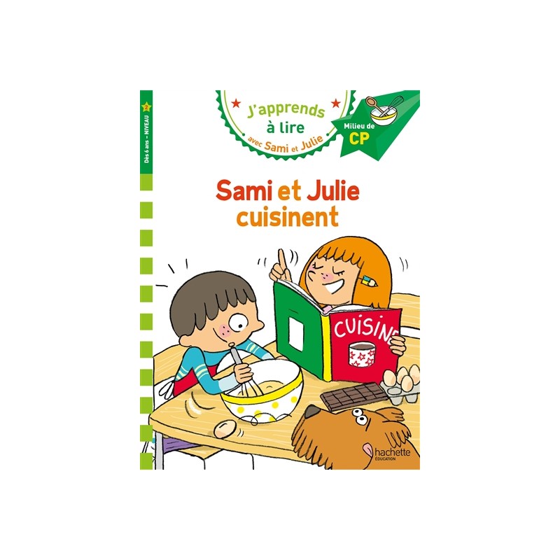 Sami et Julie cuisinent : milieu de CP, niveau 2