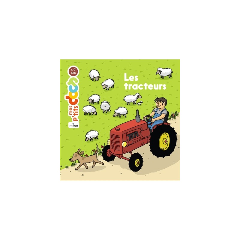 Les tracteurs Les tracteurs